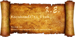 Kecskeméti Elek névjegykártya